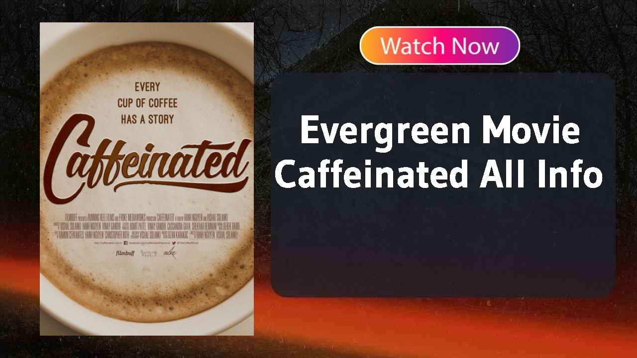 Caffeinated