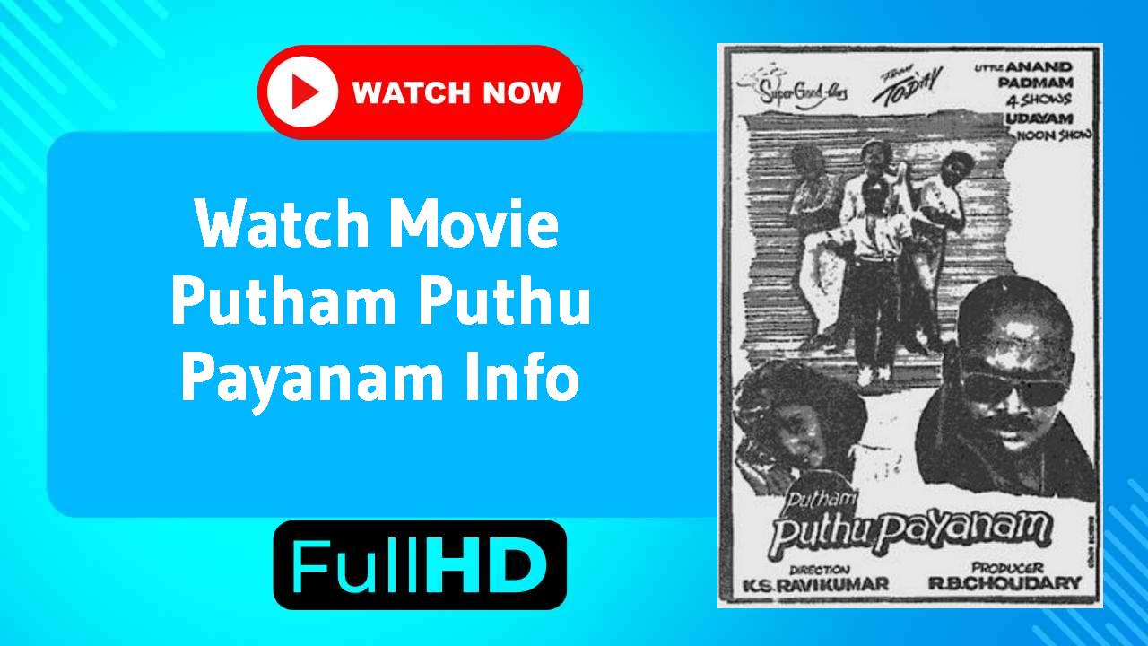 Putham Puthu Payanam